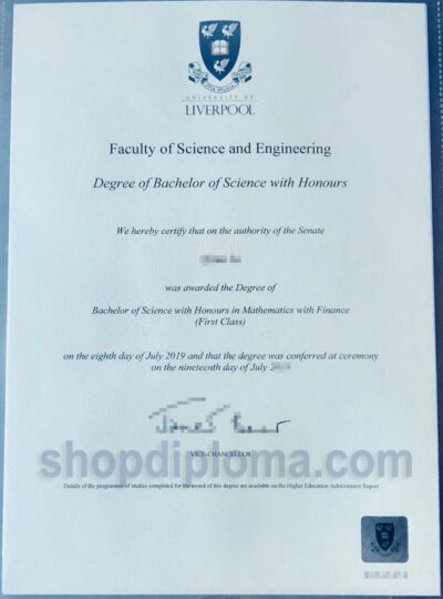 University of Liverpool, Faculty of Science and Engineering, Bachelor of Science (Honours) Mathematics and Finance (Honours First Class)