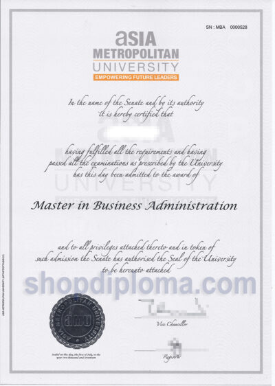 Asia metropolitan university the degree of master in businesss administration